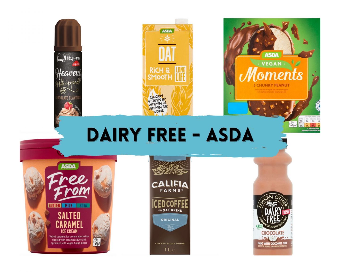 11 Dairy Free Buys From ASDA Dairy Free Daisy