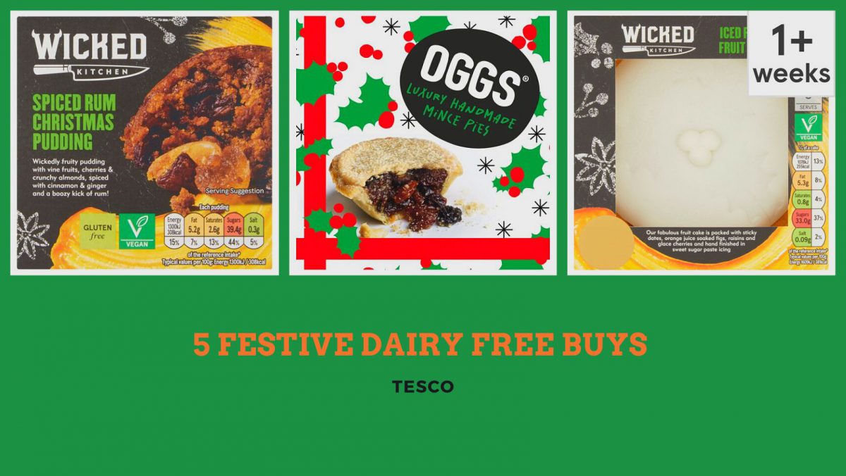 5 festive dairy free finds at Tesco Dairy Free Daisy
